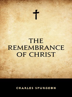 cover image of The Remembrance of Christ
